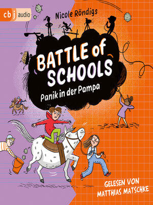 cover image of Battle of Schools – Panik in der Pampa